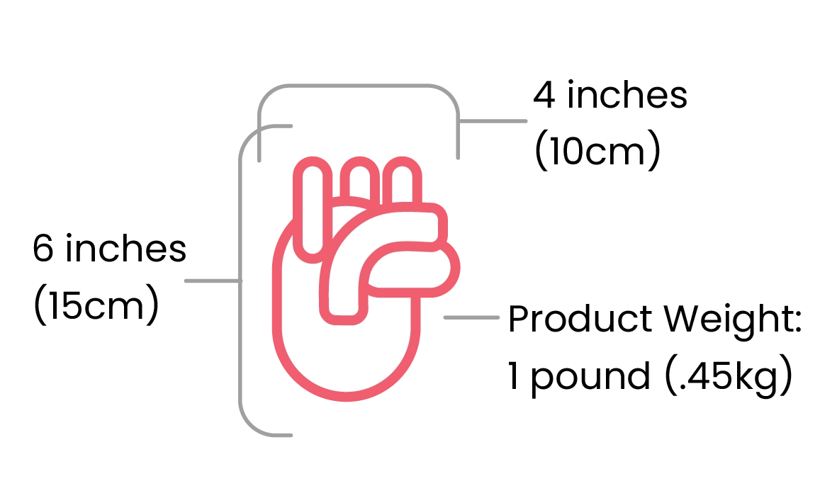 6 inches tall, 4 inches wide, and 1 pound